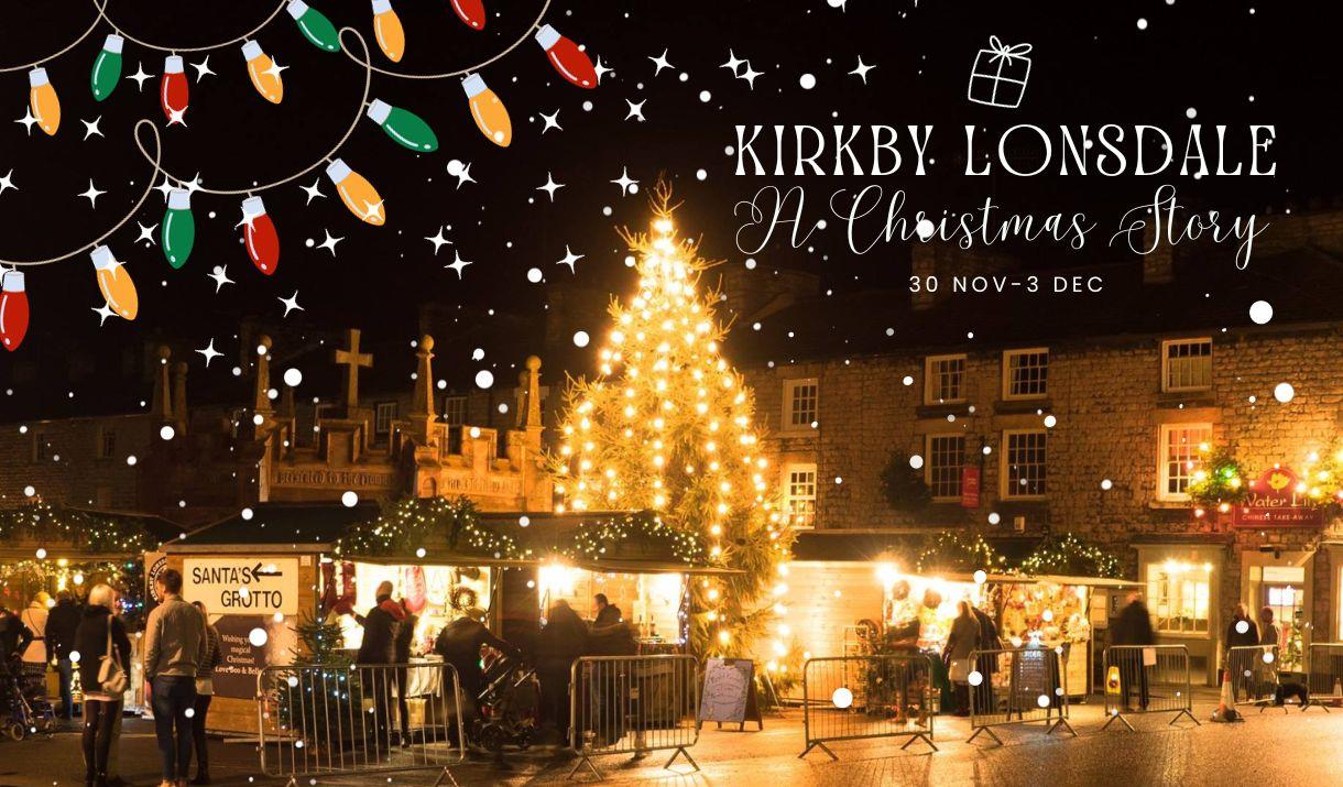Kirkby Lonsdale Christmas Fair: A Christmas Story – 30 November to 3 December 2023