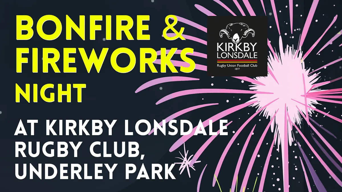 Kirkby Lonsdale Bonfire & Fireworks Night - 5 November 2026